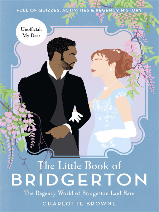 Title details for The Little Book of Bridgerton by Charlotte Browne - Available